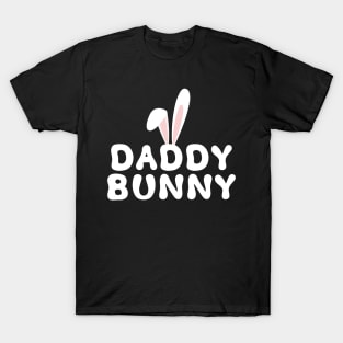 Daddy Bunny Ears Easter Family Matching Dad Fathers Day Papa T-Shirt